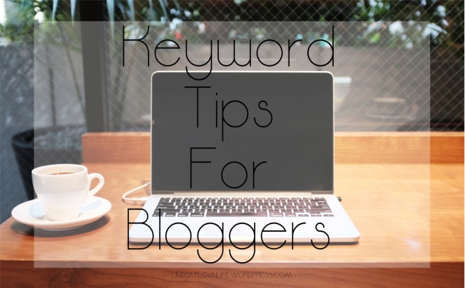 Keyword Tips For Bloggers
